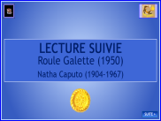 Lecture suivie - Roule Galette