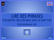 Lire des phrases (6)