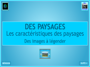 Géographie : Des paysages à légender
