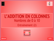 Calcul : L'addition en colonnes - Nombres de 0 à 10 (2)