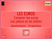 Les euros : Questionnaire - Avec des pièces et des billets