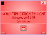 Calcul : La multiplication en ligne (Questionnaire)