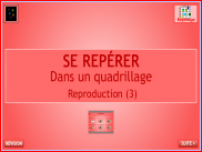 Géométrie : Repérage - Reproduire avec un quadrillage (3)