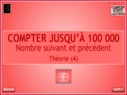 Compter jusqu'à 99 999 - Théorie : Nombre suivant et précédent