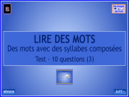 Lire des mots : Questionnaire (3)