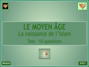 Le Moyen Âge : la naissance de l'Islam - Questionnaire