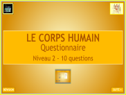 Sciences - Le fonctionnement du corps humain : Questionnaire