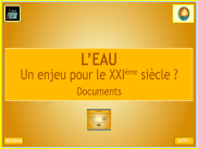Sciences - L'eau - Un enjeu pour le XXI siècle : documents