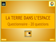 Sciences - La Terre dans l'espace : Questionnaire