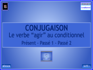 Conjugaison - Le verbe agir à au conditionnel