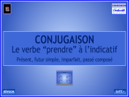 Conjugaison - Le verbe prendre à l'indicatif (1)