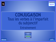 Conjugaison - L'imparfait du subjonctif - Entrainement
