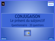 Conjugaison - Le subjonctif présent - Questionnaire