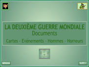 La Seconde Guerre mondiale : documents