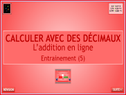 L'addition en ligne avec des décimaux - Entrainement (5)