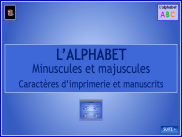 L'alphabet : minuscules et majuscules