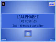 L'alphabet : Test - les voyelles