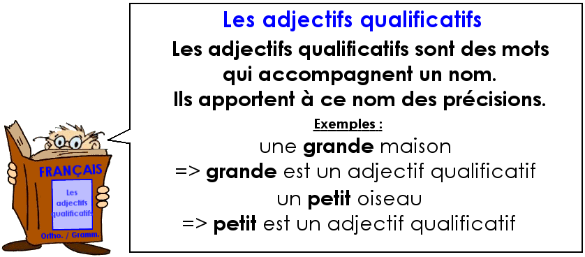 Reconnaitre les adjectifs qualificatifs