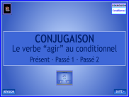 Conjugaison - Le verbe agir au conditionnel
