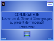 Conjugaison - Les verbes du 2ème et du 3ème groupe à l'impératif présent - Entrainement