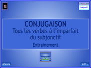 Conjugaison - Le subjonctif imparfait - Entrainement