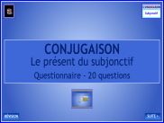 Conjugaison - Le subjonctif présent - Test