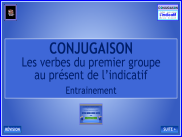 Conjugaison : les verbes du premier groupe au présent de l'indicatif