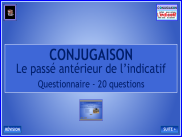 Conjugaison - Le passé antérieur - Questionnaire