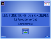 Grammaire - Le groupe verbal - Entrainement (1)