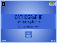 Orthographe - Les homophones - Entrainement (1)