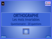 Orthographe - Les mots invariables (Test)