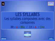 Les syllabes composées (1)