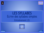 Écrire les syllabes (2)