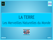 Activité en ligne : Les Merveilles Naturelles du Monde Moderne