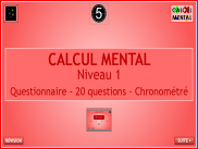 Calcul mental : Questionnaire Niveau 1 (avec chrono)