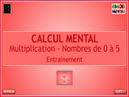 Calcul mental : Multiplications - Nombres de 0 à 5